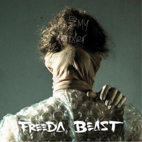 Download track Don'T Need. Happy. Freeda Beast