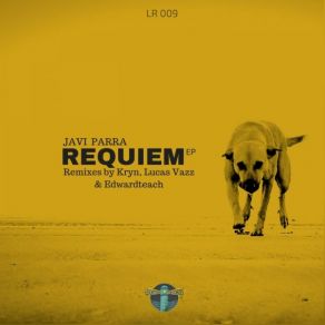 Download track Requiem (Kryn Remix) Javi Parra