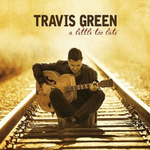 Download track The Only Love Travis Green