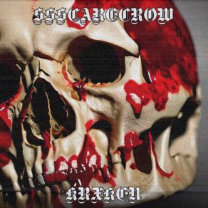 Download track Krushomania SSSCARECROW