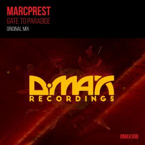 Download track Gate To Paradise (Original Mix) Marcprest