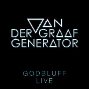 Download track A Plague Of Lighthouse Keepers (Live) Van Der Graaf Generator