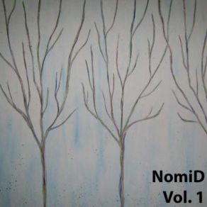 Download track Lost Things NomiD