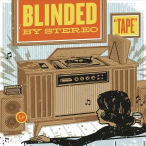 Download track Keeping You Around Blinded By Stereo