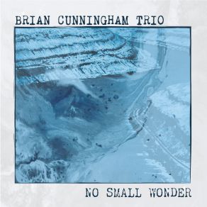 Download track Lonesome Ranger Brian Cunningham Trio