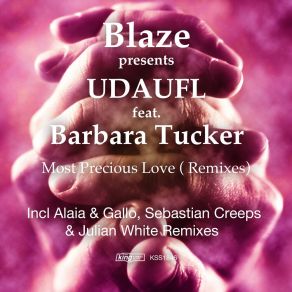 Download track Most Precious Love (Sebastian Creeps & Julian Back Remix) Barbara TuckerSebastian Creeps, Julian Back