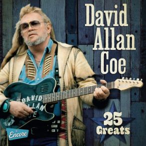 Download track Papa Loved Mama David Allan Coe