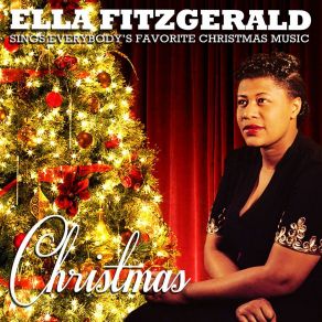 Download track It Came Upon The Midnight Clear (Remastered) Ella Fitzgerald