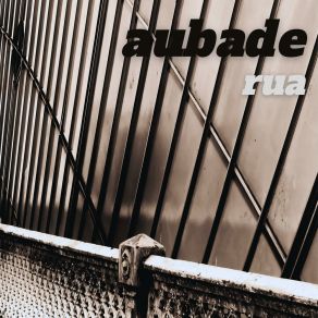 Download track Rua Whito Aubade