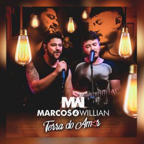 Download track Terra Do Amor Marcos E Willian