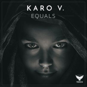 Download track Equals Karo V