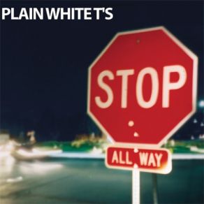 Download track Please Don'T Do This Plain White T''S