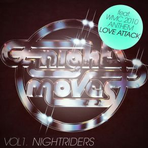 Download track Love Attack The Night Riders