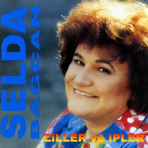 Download track Ziller Ve İpler Selda Bağcan