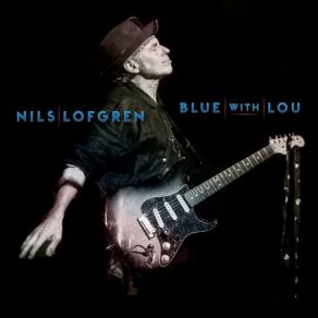 Download track Attitude City Nils Lofgren