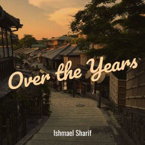 Download track Moving On From You Ishmael Sharif