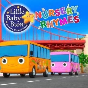 Download track 10 Little Buses, Pt. 4 Little Baby Bum Nursery Rhyme Friends