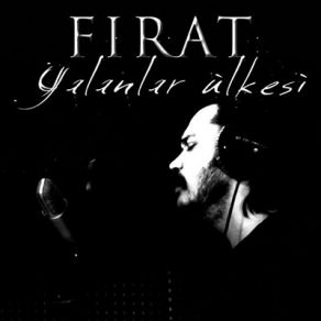 Download track Ben Her Gece Ölürüm Fırat