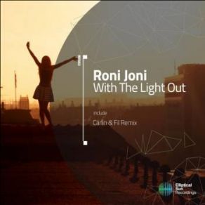 Download track With The Light Out (Original Mix) Roni Joni