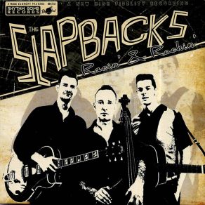 Download track All I Wanna Do The Slapbacks