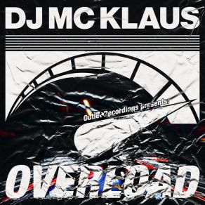 Download track Overload DJ MC Klaus