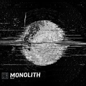 Download track Monolith (Krypsis Remix) Partial