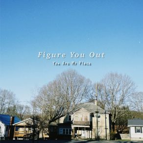 Download track Stay Figure You Out