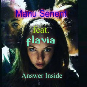 Download track Answer Inside (Original Vocal Mix) Manu SenentFlavia