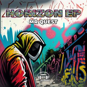 Download track Horizon (Jungle MIx) Mr Quest