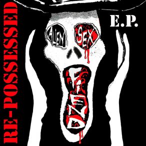 Download track Neutron (Demo) Alien Sex Fiend