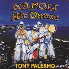 Download track Tammuriata Nera Tony Palermo