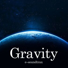 Download track Gravity E-Soundtrax