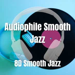 Download track Fast Jazz Vibes 8D Jazz Music