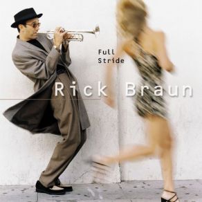 Download track A Very Good Thing Rick Braun