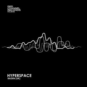 Download track Hyperspace Raden (UK)