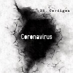 Download track Coronavirus DR. Cardigan