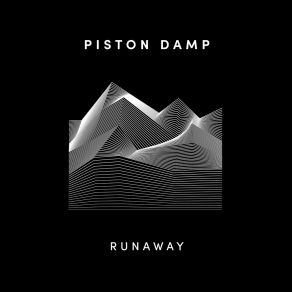 Download track Runaway (Die Krupps Remix) Piston DampDie Krupps