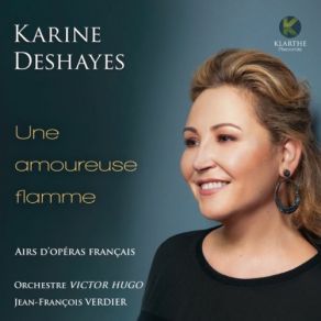 Download track Werther, Acte III- « Va, Laisse Couler Mes Larmes... » (Charlotte) Karine Deshayes, Jean-François Verdier, Orchestre Victor HugoCharlotte