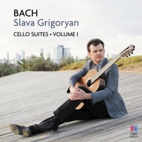 Download track J. S. Bach: Suite For Cello Solo No. 3 In C Major, BWV 1009 (Arr. For Baritone Guitar) -3. Courante Johann Sebastian Bach, Slava Grigoryan