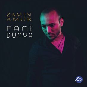 Download track Fani Dunya Zamin Amur