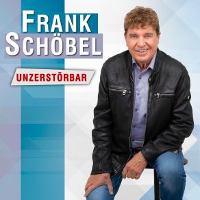 Download track Unzerstörbar (Radio Version) Frank SchöbelRadio Version