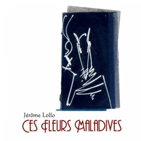 Download track La Vie Antérieure Jérôme Lollo