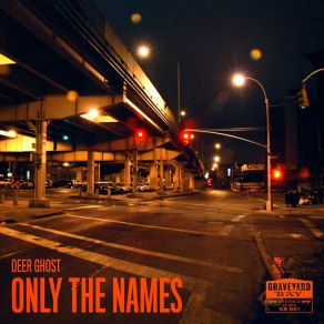 Download track Only The Names Deer Ghost