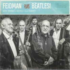 Download track Homage To The Beatles Giora Feidman, Rastrelli Quartett