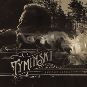 Download track Southern Gothic Tyminski