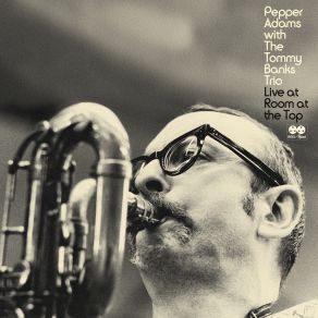 Download track Three And One (Live) Pepper Adams