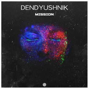 Download track Mission Dendyushnik