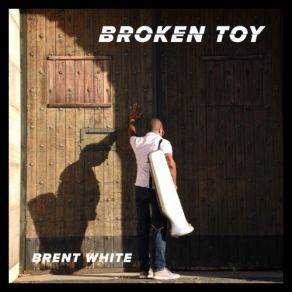 Download track I Fear Brent White