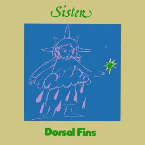 Download track Sister Dorsal Fins