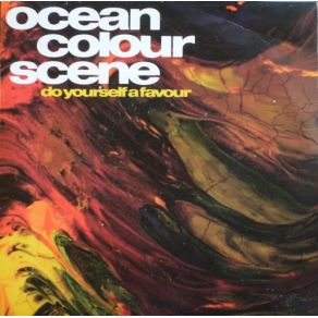 Download track Do Yourself A Favour Ocean Colour Scene